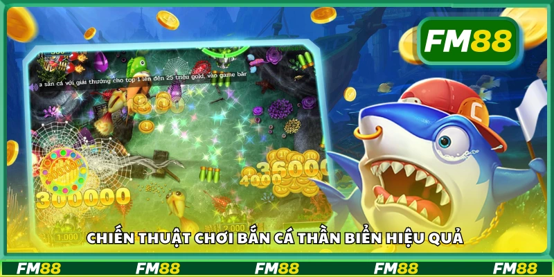 Mẹo chơi Bắn Cá FM88 giúp bắn trúng cá to, săn boss