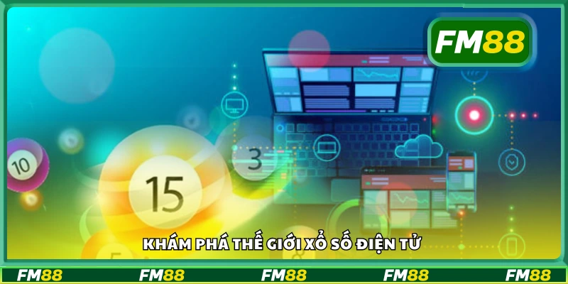 Giới thiệu về loại hình xổ số điện tử hiện đại