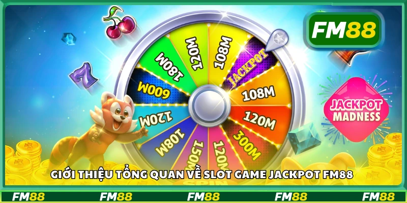 Khám phá thế giới slot game đổi thưởng tại FM88