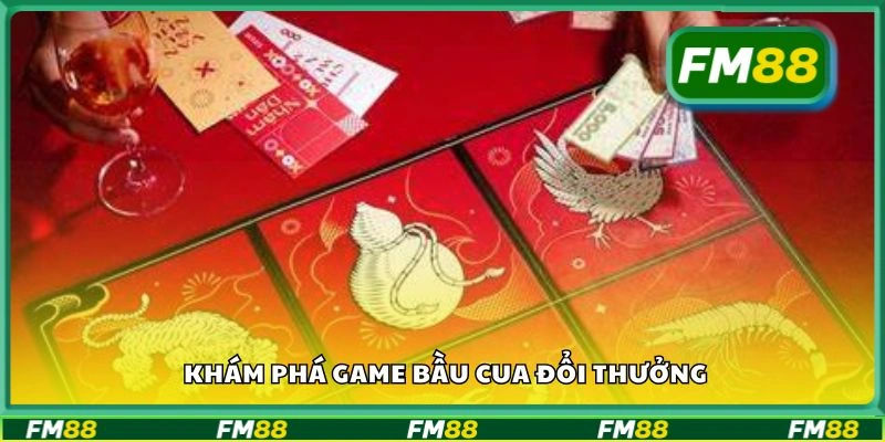 Khám phá game bầu cua đổi thưởng