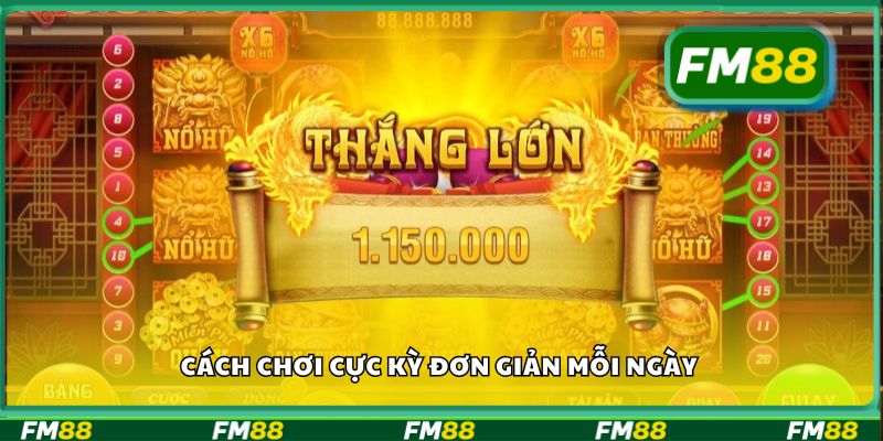 Cách chơi cực kỳ đơn giản mỗi ngày