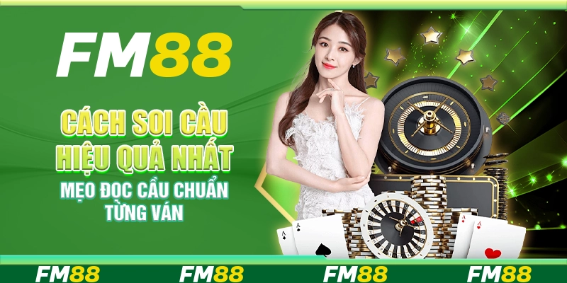 Cách soi cầu hiệu quả nhất – Mẹo đọc cầu chuẩn từng ván